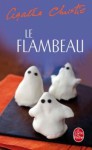 Le flambeau - Agatha Christie