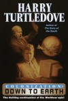 Down to Earth (Colonization, Book 2) - Harry Turtledove