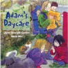 Adam's Daycare - Julie Ovenell-Carter, Ruth Ohi