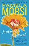 Suburban Renewal (Mira S.) - Pamela Morsi