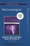 New Mycounselinglab with Pearson Etext -- Standalone Access Card -- For Substance Abuse Counseling: Theory and Practice - Patricia Stevens, Robert L. Smith