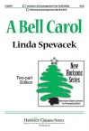 A Bell Carol - Linda Spevacek