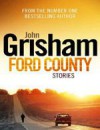 Ford County - John Grisham