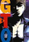 GTO: Great Teacher Onizuka, tom 8 - Tōru Fujisawa