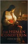 The Human Condition - John Kekes