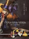 C'era una volta:1 (Tell me a story) - Various