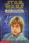 Star Wars Journal The Fight for Justice by Luke Skywalker - John Peel