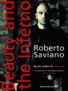 Beauty and the Inferno - Roberto Saviano