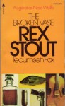 The Broken Vase - Rex Stout