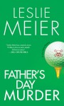 Father's Day Murder (A Lucy Stone Mystery #10) - Leslie Meier