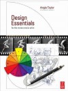 Design Essentials for the Motion Media Artist: A Practical Guide to Principles & Techniques - Angie Taylor