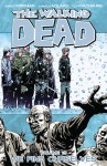 The Walking Dead: We Find Ourselves (The Walking Dead, #15) - Robert Kirkman, Charles Adlard, Cliff Rathburn