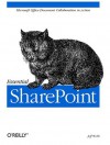 Essential Sharepoint: Microsoft Office Document Collaboration in Action - Jeff Webb