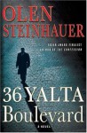 36 Yalta Boulevard (Ruthenia, #3) - Olen Steinhauer