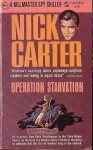 Operation Starvation - Nick Carter