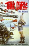 Tank Girl Graphic Novelisation - Peter Milligan