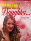 Dear Daughter Series ... 101 Wisdom Quotations - Mike Murdock