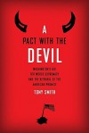 A Pact with the Devil - Tony Smith