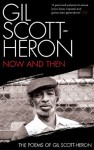 Now and Then - Gil Scott-Heron