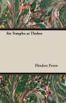 Six Temples at Thebes - William Matthew Flinders Petrie