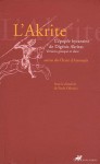 L'Akrite - L'épopée byzantine de Digénis Akritas suivies du Chant d'Armouris - Anonymous