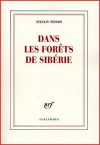 Dans les forêts de Sibérie - Sylvain Tesson