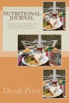 Nutritional Journal: Fitness Instruction for Strength & Health's Guide to Diet Success - Derek Prior