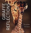 Giraffe Reflections - Dale Peterson, Karl Ammann