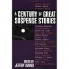 A Century of Great Suspense Stories (Audio) - Jeffery Deaver