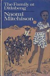 The Family at Ditlabeng (An Ariel Book) - Naomi Mitchison