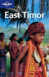 East Timor - Lonely Planet, Tony Wheeler