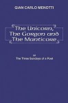 The Unicorn, the Gorgon and the Manticore (Three Sundays of a Poet): Vocal Score (English Language Edition), Vocal Score - Giancarlo Menotti