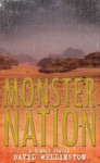 Monster Nation: A Zombie Novel - David Wellington