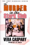 The Murder in the Stork Club - Vera Caspary, A.B. Emrys