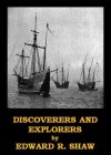 Discoverers and Explorers, Illustrated Version (Optimized for Kindle) - Edward Shaw, Explorers Book Series