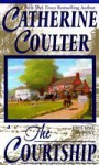 The Courtship (Brides, #5) - Catherine Coulter