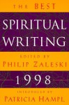 The Best Spiritual Writing 1998 - Philip Zaleski