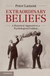 Extraordinary Beliefs - Peter Lamont