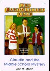 Claudia and the Middle School Mystery (The Baby-Sitters Club, #40) - Ann M. Martin