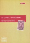 La Cautivea - El Matadero - Esteban Echeverría