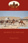 Journey to the East (Cathedral Classics) - Hermann Hesse