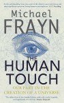 The Human Touch - Michael Frayn