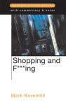 Shopping and F***ing: Methuen Student Edition - Mark Ravenhill