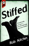 Stiffed - Rob Kitchin