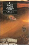 Fast Lanes - Jayne Anne Phillips