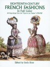 Eighteenth-Century French Fashions in Full Color - Stella Blum