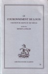 Le Couronnement de Louis. Chansons de geste du XIIe siècle - Unknown, André Lanly