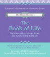 The Book of Life: The Master-Key to Inner Peace and Relationship Harmony - Gay Hendricks, Philip Johncock