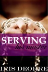 Serving His Master - Iris Deorre