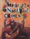 Major Unsolved Crimes - Phelan Powell, Austin Sarat